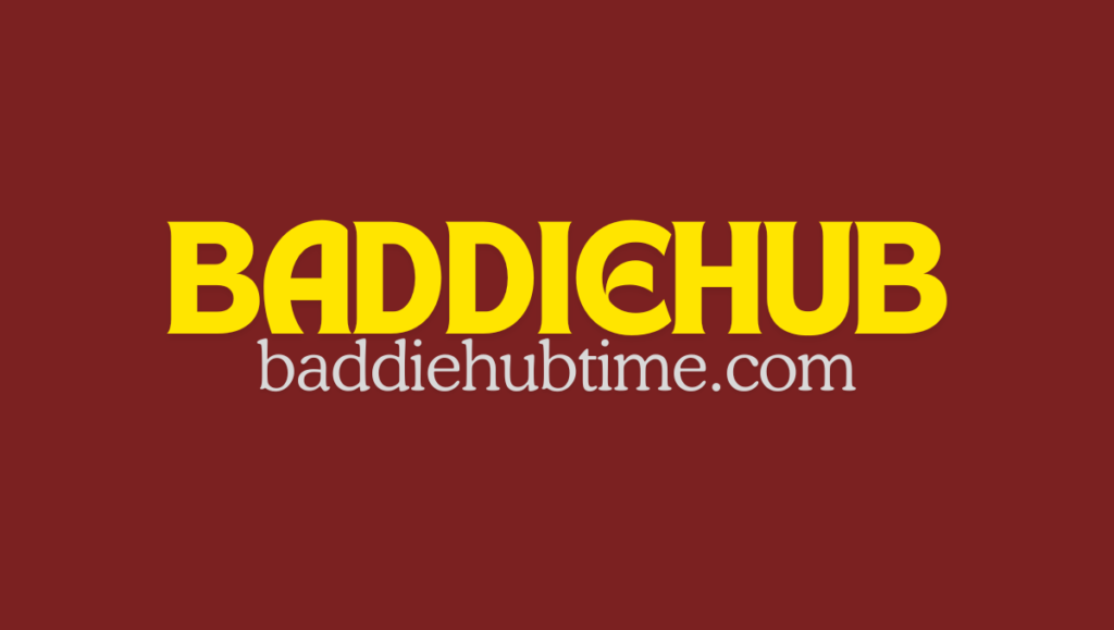 BaddieHub